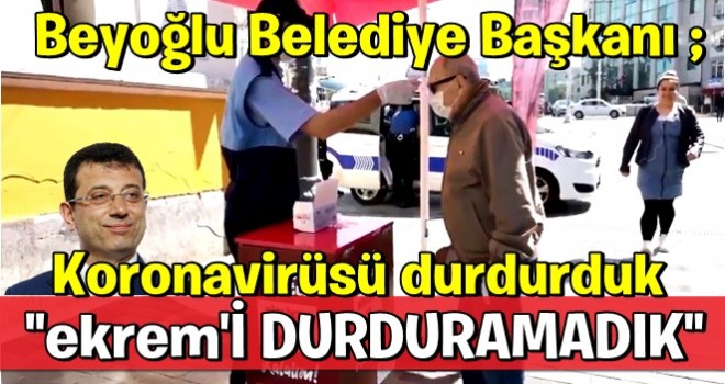 Haydar Ali Yılmaz: Koronavirüsü durdurduk, İBB’yi durduramadık