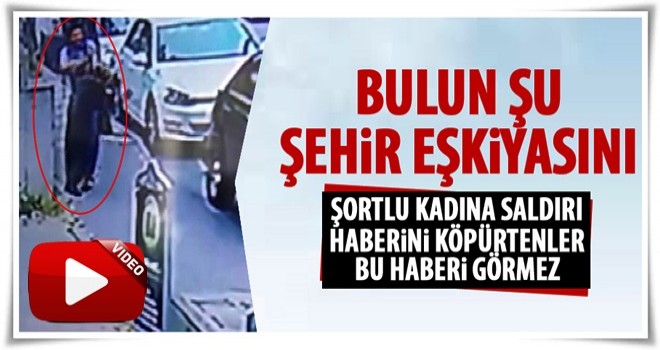 Başörtülü kadına yumruklu saldırı