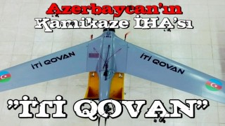 Azerbaycan ordusunun kamikaze İHA'sı: İti Qovan