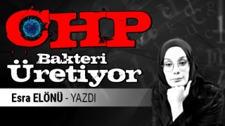 CHP bakteri üretiyor