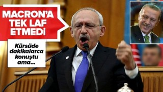 Kemal Kılıçdaroğlu İslam'ı hedef alan Macron'a tek laf etmedi! .