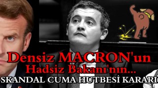 Tepkiler sonrası Fransa'dan pişkin açıklama! Skandal cuma hutbesi kararı