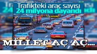 Trafiğe kayıtlı toplam araç sayısı 23,8 milyona yükseldi