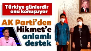 Türkiye Hikmet'i konuşuyor! AK Parti'den anlamlı destek