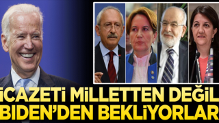 İcazeti milletten değil Biden’dan bekliyorlar