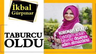 İkbal Gürpınar, taburcu oldu