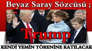 Trump kendi yemin törenine katılacak!