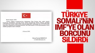 Türkiye, Somali'nin IMF'ye olan borcunu sildirdi