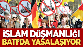 İslam düşmanlığı Batı’da yasalaşıyor