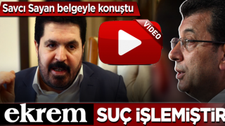 Savcı Sayan'dan 'suikast yalanı' açıklaması: Ekrem İmamoğlu suç işlemiştir!