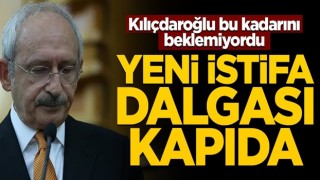 Kılıçdaroğlu bunu beklemiyordu... CHP'de yeni istifa dalgası kapıda!