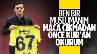 Mesut Özil: Ben bir Müslümanım