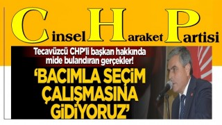 Tecavüzcü CHP'li başkan hakkında mide bulandıran gerçekler! "Bacımla seçim çalışmasına gidiyoruz"