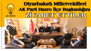 Ak Parti Diyarbakır Millevekilleri Hazro ilçe teşkilatını ziyaret etti.