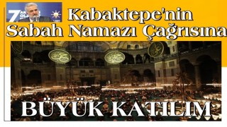 AK Parti İstanbul İl Başkanı Kabaktepe gençlerle Ayasofya Cami'nde sabah namazı kıldı