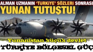 Alman uzmanın Türkiye sözleri sonrası Yunan tutuştu!