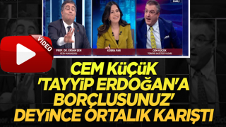 Cem Küçük 'Tayyip Erdoğan'a borçlusunuz' deyince ortalık karıştı