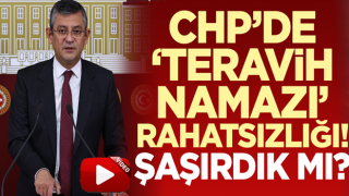 CHP'li Özgür Özel 'teravih namazı' kararından rahatsız oldu