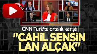 CNN Türk'te ortalık karıştı! "Cahil sensin lan alçak"