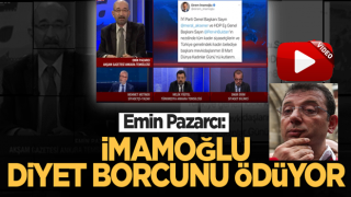 Emin Pazarcı: ''Ekrem diyet borcunu ödüyor''