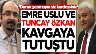 FETÖ'cü Emre Uslu ile CHP'li Tuncay Özkan kavgaya tutuştu