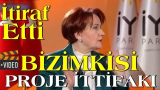 Meral Akşener'den 'Proje ittifak' itirafı