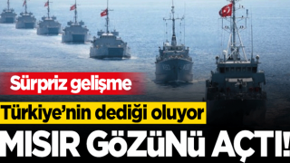 Türkiye'nin dediği oluyor! Mısır gözünü açtı