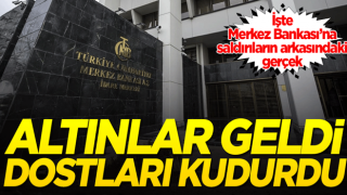 Altınlar geldi ‘dostları’ kudurdu