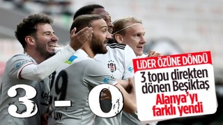 Beşiktaş, Alanyaspor'u 3 golle mağlup etti