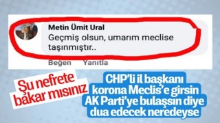 CHP Çanakkale İl Başkanı'nın çirkin dileği