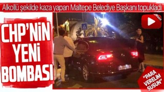 CHP'li Maltepe Belediye Başkanı Ali Kılıç hakkında şok iddia! Alkollü araç kullanırken kaza yapıp olay yerinden kaçtı