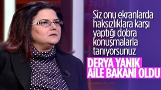 Derya Yanık, Aile ve Sosyal Hizmetler Bakanlığı görevine getirildi