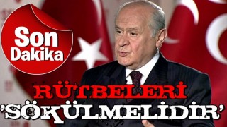 Devlet Bahçeli'den 103 amirale tepki: Rütbeleri sökülmelidir