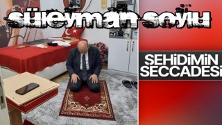 Süleyman Soylu şehidin seccadesinde namaz kıldı