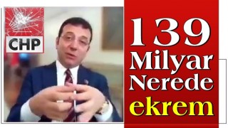 139 milyar nerede Ekrem?