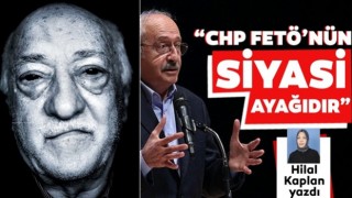 CHP, FETÖ’nün siyasi ayağıdır