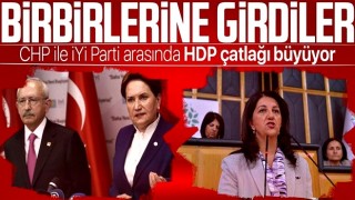 CHP ile İYİ Parti arasında HDP çatlağı! Adaylık krizi derinleşiyor