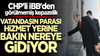 CHP'li İBB'den görülmemiş kepazelik... 6 bin liralık iş için 62 bin liralık israf!