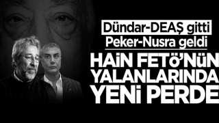 Dündar ve DEAŞ tutmadı, Peker ve Nusra geldi! FETÖ yalanlarında yeni perde