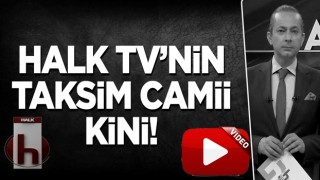 Halk Tv'nin Taksim Camii kini! AKM'nin tam karşısına yaptılar...