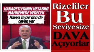 Rizeliler, Seviyesiz Can'a dava açmaya hazırlanıyor