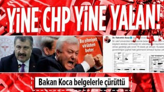 Sağlık Bakanı Fahrettin Koca, CHP'li Tuncay Özkan'ın koronavirüs yalanını jet hızıyla çürüttü