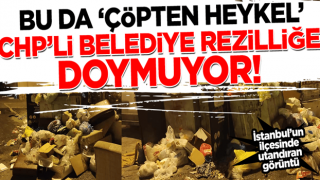 Bu da CHP'nin çöpten heykeli! CHP'li belediyede rezillik bitmiyor