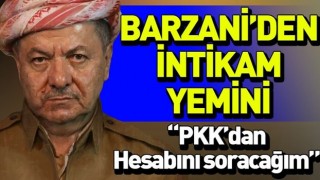 Mesut Barzani peşmergelerini öldüren PKK'ya karşı intikam sözü verdi