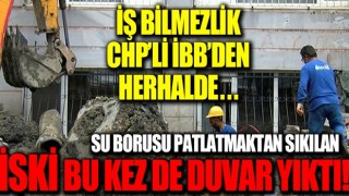 Yine İSKİ yine rezalet! Su borusu patlamasıyla ünlü İSKİ bu kez de bir evin duvarını yıktı!