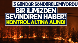 3 gündür söndürülemiyordu! Bir ilimizden sevindiren haber: Yangın kontrol altına alındı