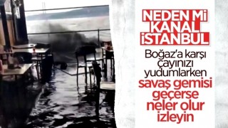 Boğaz'dan geçen savaş gemileri hız yaptı, Üsküdar'da kafeleri su bastı