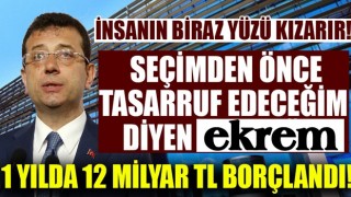 İBB'nin borcu 1 yılda 12 milyar TL arttı!