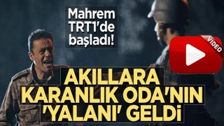 Mahrem TRT1'de başladı! Akıllara karanlık Oda'nın 'yalanı' geldi