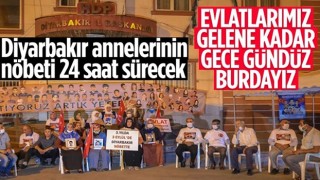 Diyarbakır anneleri 24 saat evlat nöbeti tutacak